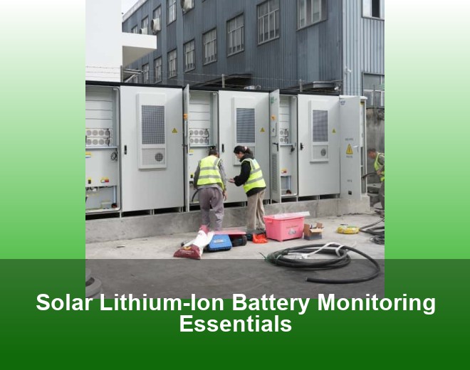 Solar Lithium-Ion Battery Monitoring Essentials